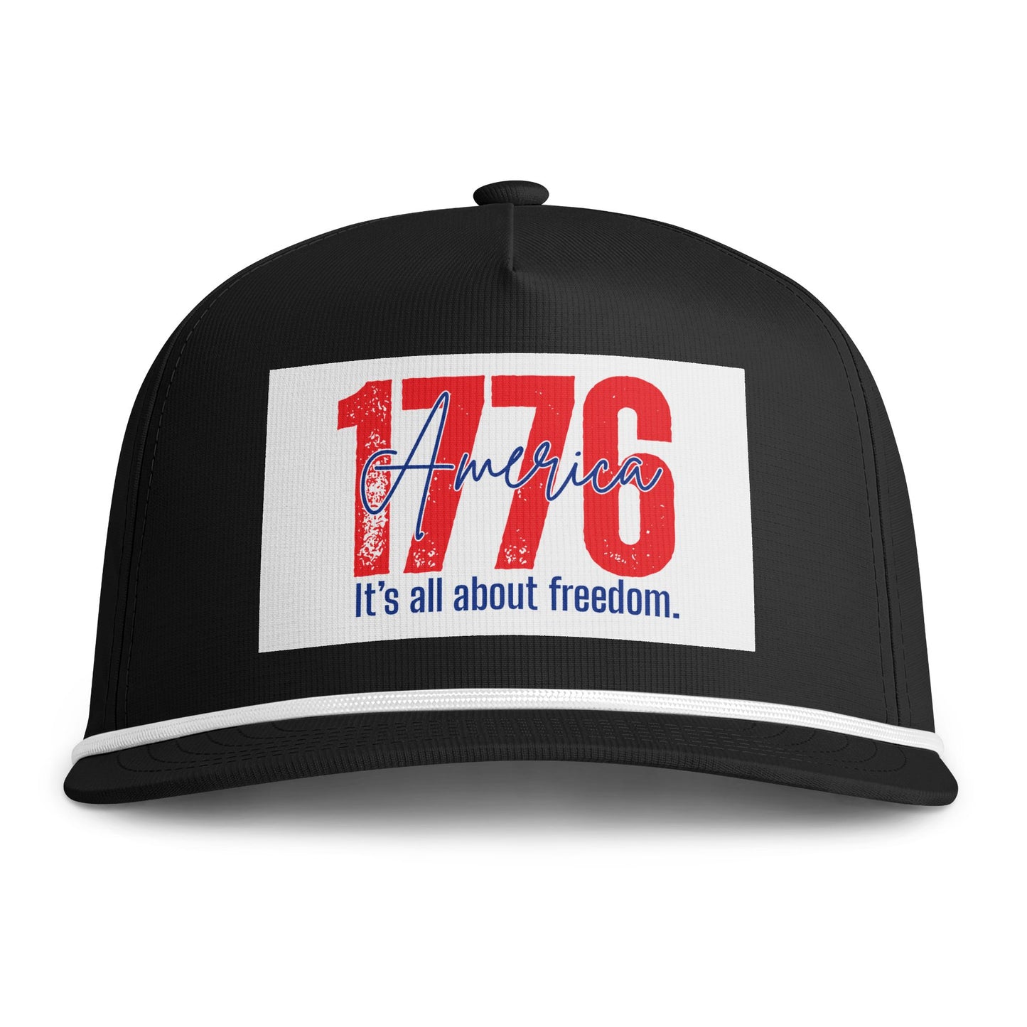 1776 America Rope Cap — "It's all about freedom." Patriotic Trucker Hat
