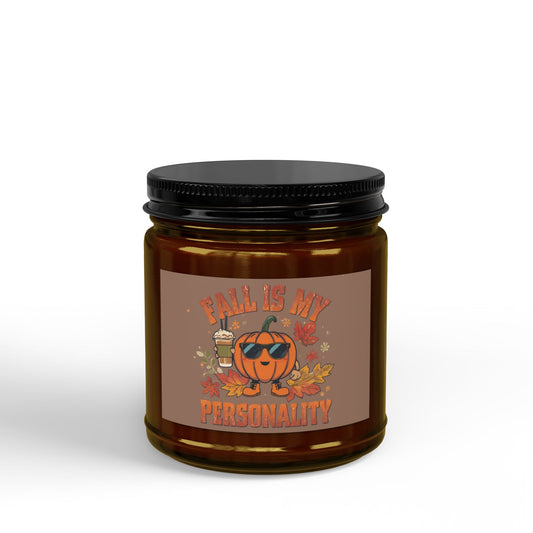 Fall Is My Personality - Pumpkin Scented Soy Candle (4oz & 9oz) Fall candle, fall scents