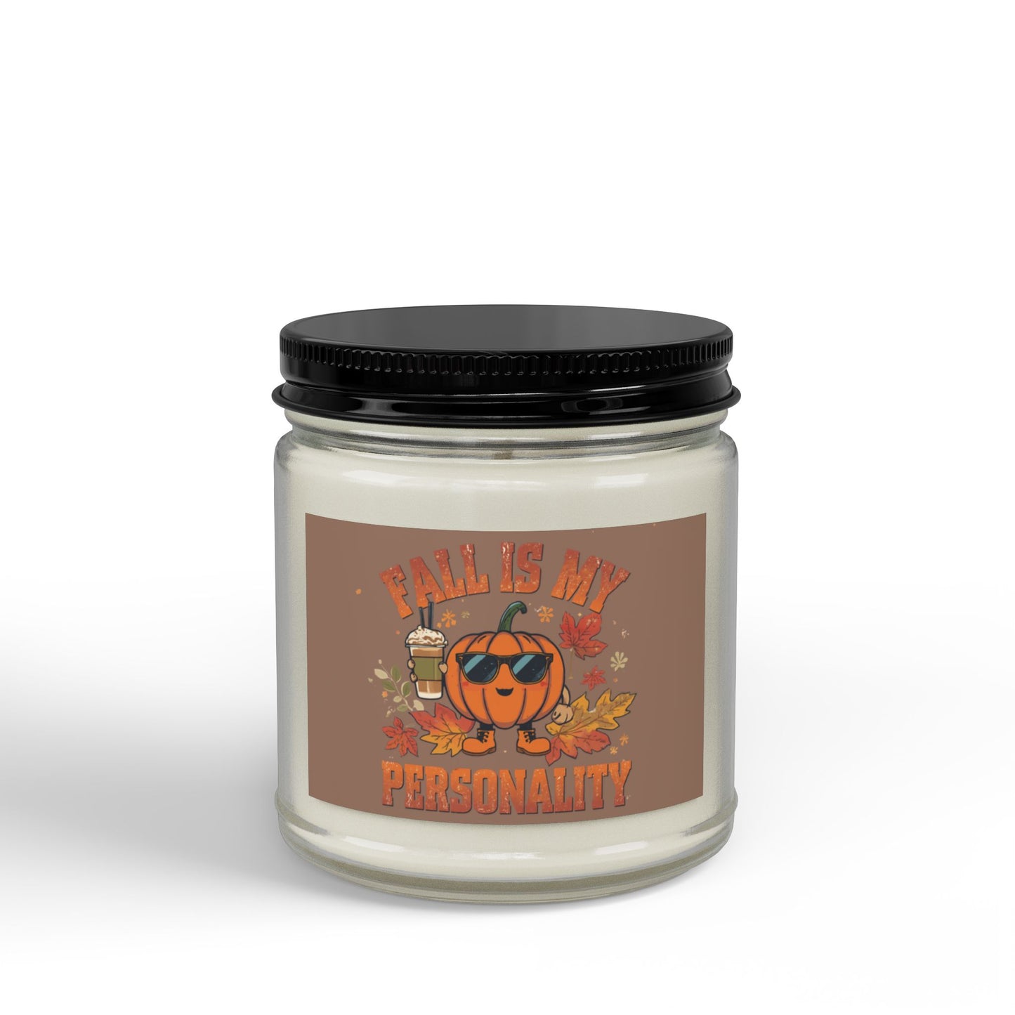 Fall Is My Personality - Pumpkin Scented Soy Candle (4oz & 9oz) Fall candle, fall scents